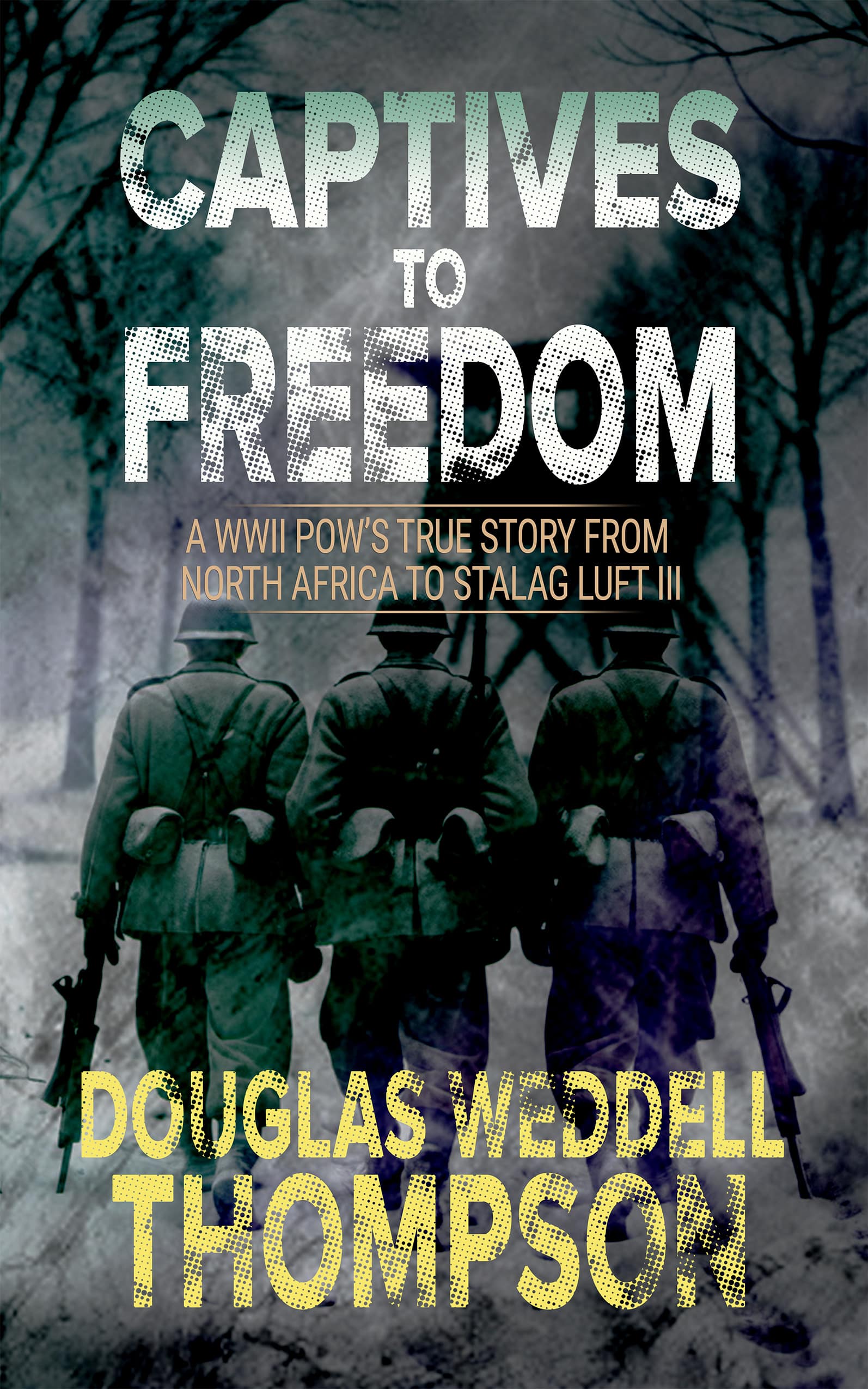 Captives to Freedom